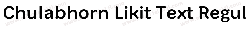 Chulabhorn Likit Text Regular字体转换